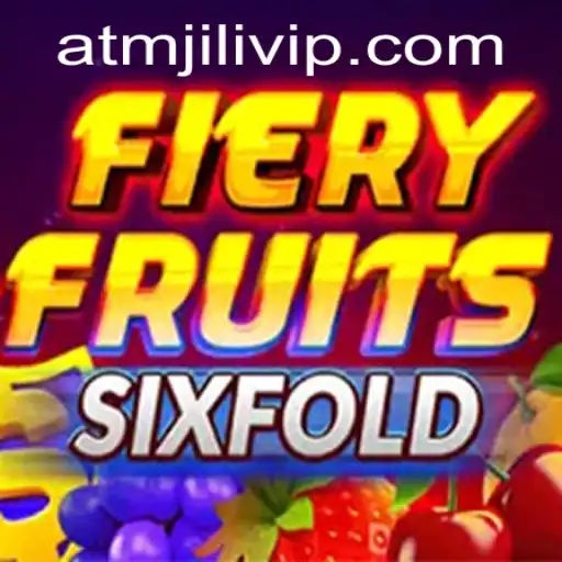FieryFruitsSixFold: A Thrilling Adventure in Slot Gaming with ATMJILI