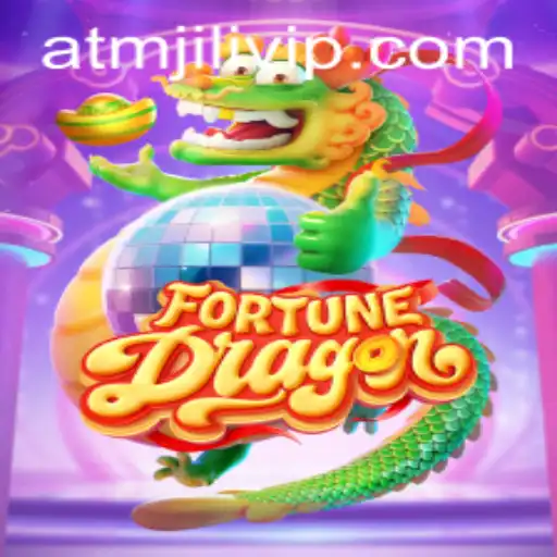 Unveiling the Magic of FortuneDragon: A Comprehensive Guide Opened by ATMJILI