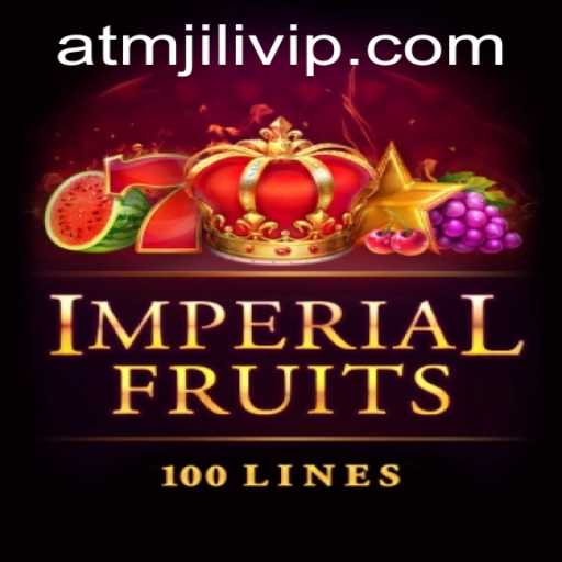 Immerse Yourself in ImperialFruits100 with ATMJILI