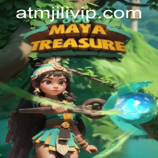Unveiling the Secrets of MayaTreasure: A Journey Through Ancient Wonders with ATMJILI
